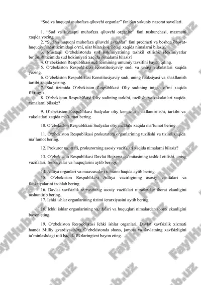 sud va huquqni muhofaza qiluvchi organlar fanidan yakuniy nazorat savollari — DOC