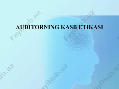 auditorning kasb etikasi — PPTX