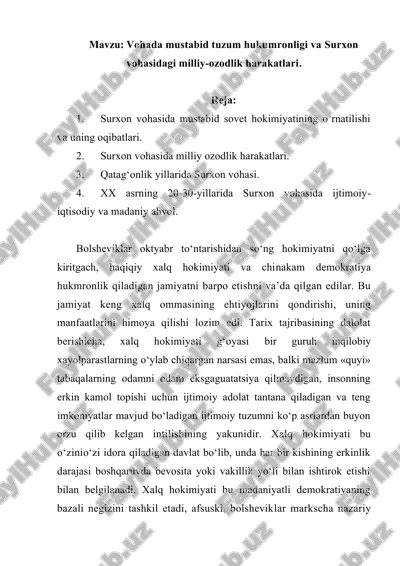 vohada mustabid tuzum hukumronligi va surxon vohasidagi milliy-ozodlik harakatlari. — DOCX