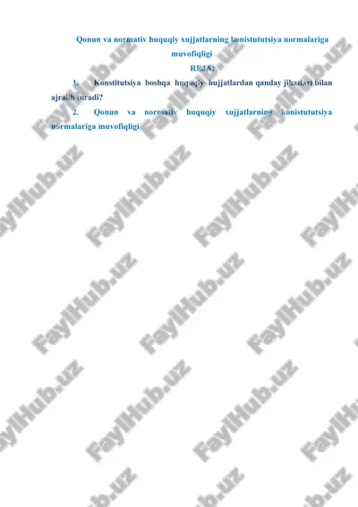 qonun va normativ huquqiy xujjatlarning konistututsiya normalariga muvofiqligi — DOCX