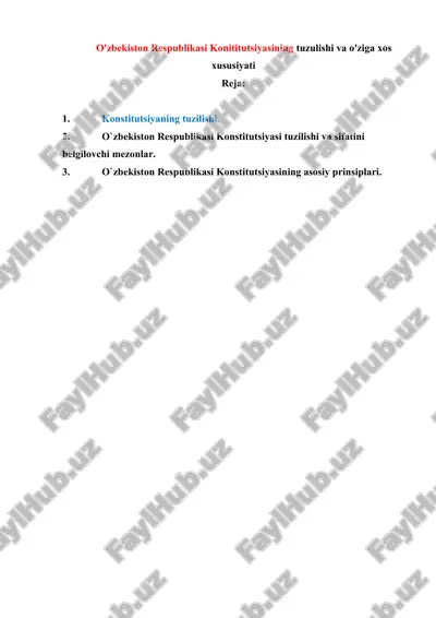 o'zbekiston respublikasi konititutsiyasining tuzulishi va o'ziga xos xususiyati — DOC