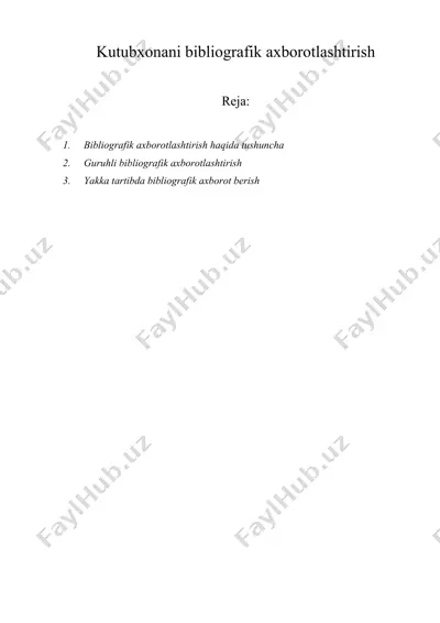 kutubxonani bibliografik axborotlashtirish — DOCX