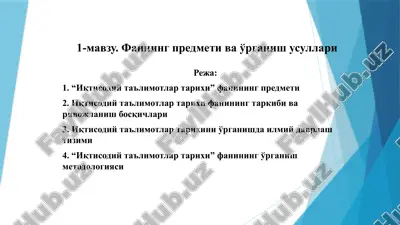 iqtisodiy ta'limotlari tarixi — PPTX