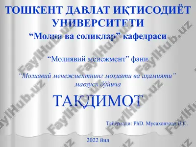 "moliyaviy menejmentning mohiyati va ahamiyati" — PPTX