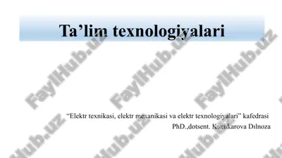 ta’lim texnologiyalari — PPTX