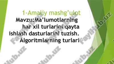 ma’lumotlarning har xil turlarini qayta ishlash dasturlari tuzish — PPTX