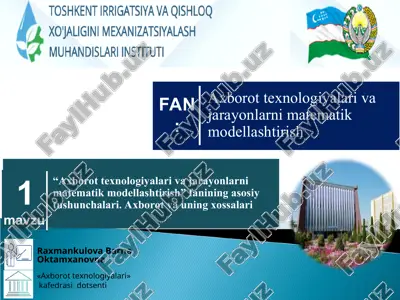 "axborot texnologiyalari va jarayonlarni matematik modellashtirish" — PPT