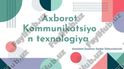 assistent qosimov sardor dilmurodovich — PPTX