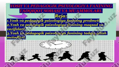 yosh va pedagogik psixologiya fanining tadqiq qilish — PPT