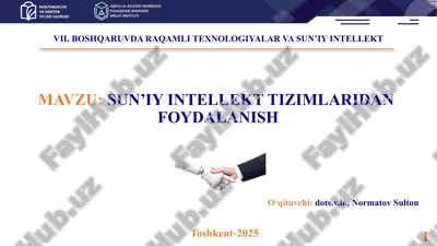sun’iy intellekt tizimlaridan foydalanish — PPTX