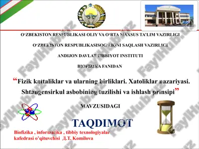 fizikkattaliklar va ularning birliklari. xatoliklarnazariyasi. shtangensirkulasbobining tuzilishi va ishlash prinsipi — PPTX