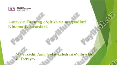 fanningo‘qitish vamaqsadlari. kinematika asoslari. — PPTX