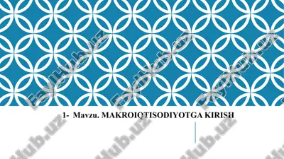 makroiqtisodiyot — PPTX