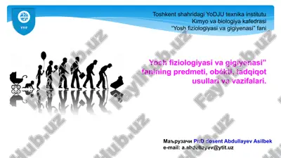 yoshfiziologiyasi va gigiyenasi — PPTX