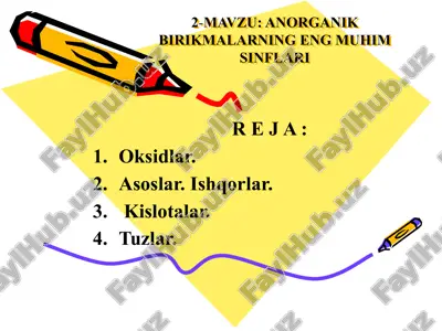 anorganik birikmalarning eng muhim sinflari — PPTX