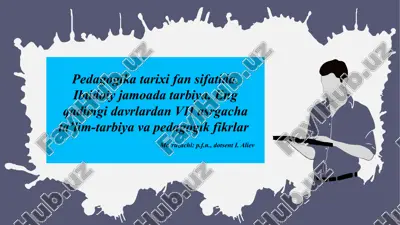 pedagogika tarixi fan sifatida — PPTX