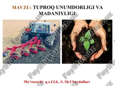 tuproq unumdorligi va madaniyligi — PPT