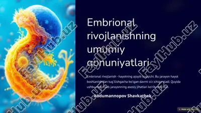 embrional rivojlanishning umumiy qonuniyatlari — PPTX