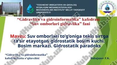 suv omborlari to’g’oniga tekis sirtga taʼsir etayotgan gidrostatikbosimkuchi — PPTX