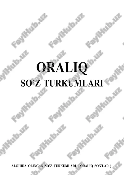oralik so'z turkumi o'quv qo'llanma unversal mukkammal tuzilgan — DOCX
