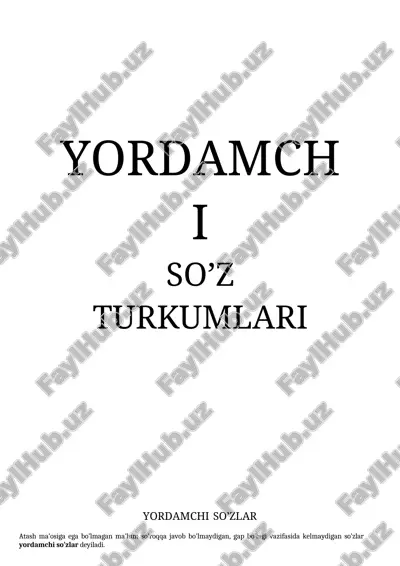 ko'makchi , bog'lovchi , yuklama haqida umumiy ma'lumot — DOCX