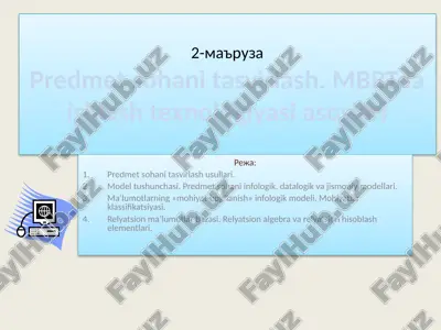 predmet sohani tasvirlash. mbbtda ishlash texnologiyasi asoslari — PPTX