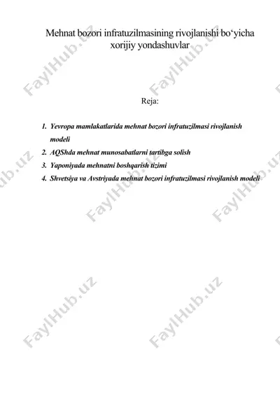 mehnat bozori infratuzilmasining rivojlanishi bo‘yicha xorijiy yondashuvlar — DOC