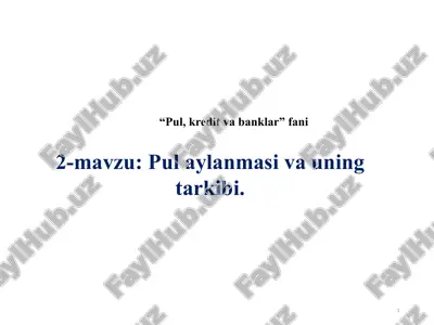 pul aylanmasi va uning tuzilishi — PPTX