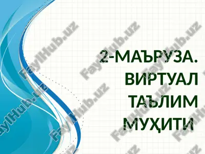 virtual ta'lim muhiti — PPT