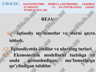 ekonometrik modellashtirishda axborot ta’minoti va statistikaning asosiy tushunchalari — PPTX