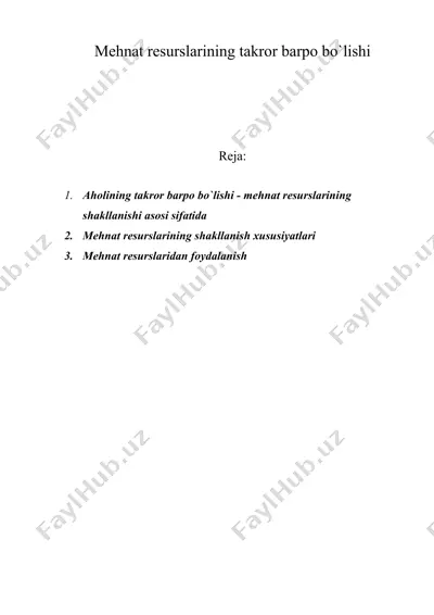 mеhnаt rеsurslаrining tаkrоr bаrpо bo'lishi — DOC