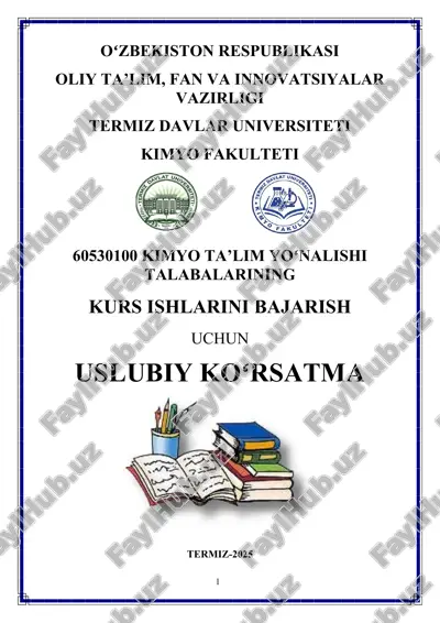 kimyo ta'lim yo'nalishi talabalariga kurs ishi tayyorlash uchun uslubiy qo'llanma — DOCX