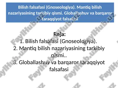 bilish falsafasi (gnoseologiya) — PPTX