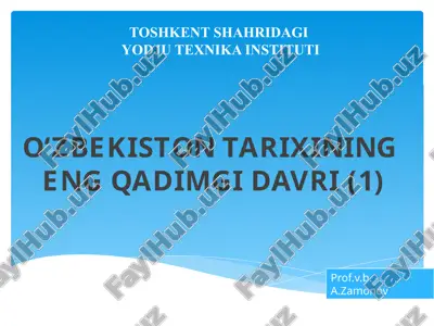 o‘zbekiston tarixining eng qadimgi davri (1) — PPTX