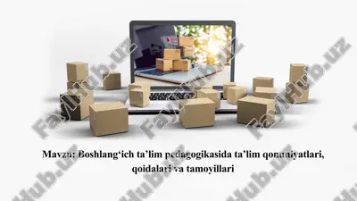 boshlang‘ich ta’lim pedagogikasida ta’lim qonuniyatlari, qoidalari vatamoyillari — PPTX