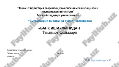 "bank ishi" fanidan taqdimot slaydlari — PPTX