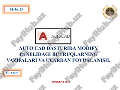 auto cad dasturida modify panelidagi buyruqlarning vazifalari va ulardan foydalanish — PPTX