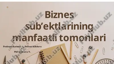 biznes sub'ektlarining manfaatli tomomlari — PPTX