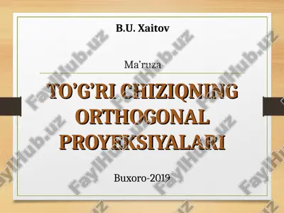 to’g’ri chiziqning orthogonal proyeksiyalari — PPT