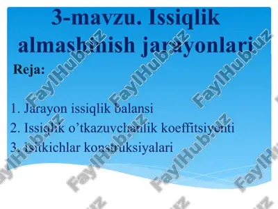 issiqlik almashinish jarayonlari — PPTX
