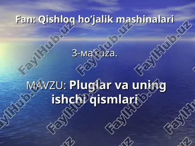 pluglar va uning ishchi qismlari — PPT