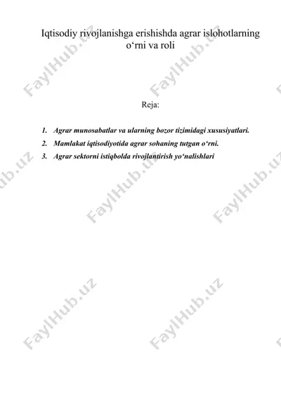 iqtisodiy rivojlanishga erishishda agrar islohotlarning o‘rni va roli — DOC