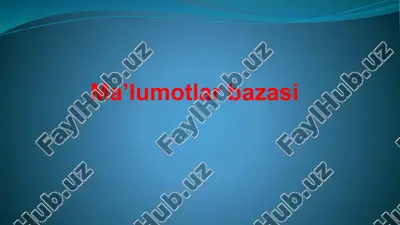 ma’lumotlar bazasi — PPTX
