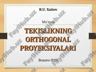 tekislikning orthogonal proyeksiyalari — PPT