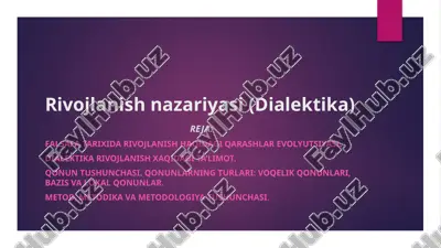 rivojlanish nazariyasi (dialektika) — PPTX