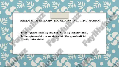 texnologiya ta'limining mazmuni — PPTX