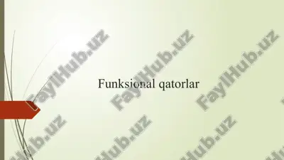 funktsional qatorlar — PPTX