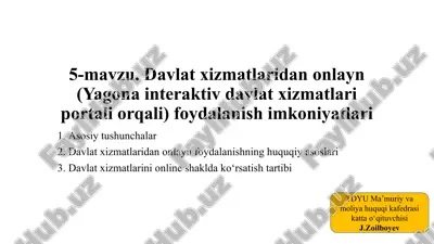 davlat xizmatlaridan onlayn foydalanish imkoniyatlari — PPTX