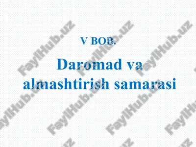daromad va almashtirish samarasi — PPT