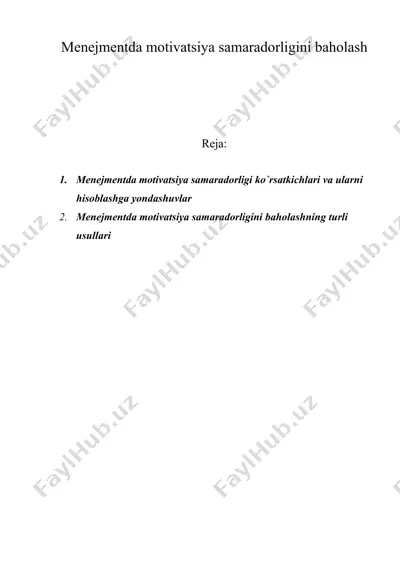 menejmentda motivatsiya samaradorligini baholash — DOC